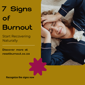 7 Signs of Burnout in Women, start recovering naturally - Natural Senoritas